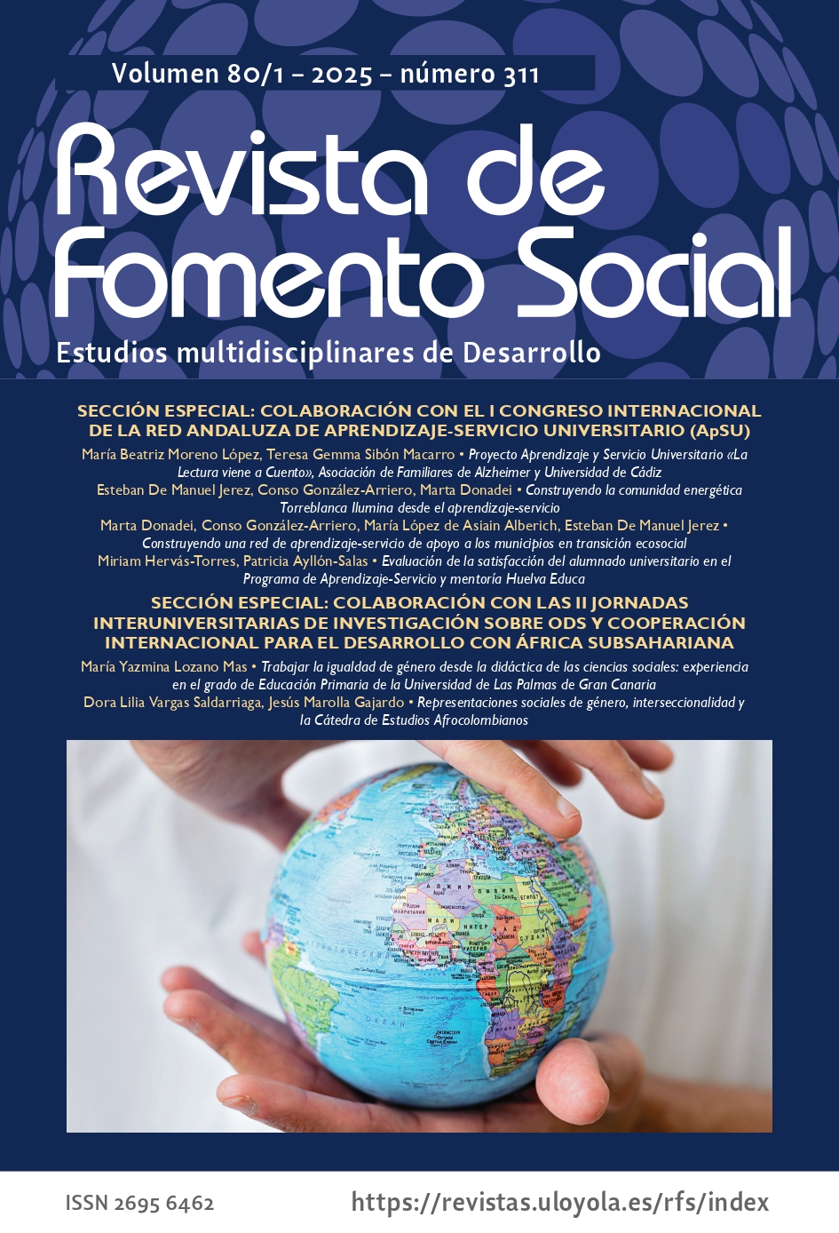 Esta edición especial de la Revista de Fomento Social está dedicada al potencial transformador del aprendizaje-servicio universitario como herramienta clave para vincular el conocimiento académico con el compromiso social, gracias a la colaboración con el I Congreso Internacional de la Red Andaluza de Aprendizaje-Servicio Universitario. A través de diversos estudios y experiencias, se muestra cómo la universidad puede convertirse en un actor activo en la construcción de comunidades más justas y sostenibles. Entre las investigaciones incluidas se encuentran proyectos de apoyo a personas con Alzheimer mediante la lectura, redes de colaboración para la transición ecosocial en municipios, y programas de mentoría educativa como Huelva Educa que fortalecen la formación integral del alumnado. El número también incorpora investigaciones sobre igualdad de género y categorías interseccionales en contextos educativos, tanto en España como en Colombia, abordando los desafíos de la justicia social desde la enseñanza de las ciencias sociales. Además, se incluye la colaboración con las II Jornadas Interuniversitarias sobre los Objetivos de Desarrollo Sostenible y la cooperación con África Subsahariana, reforzando así la dimensión global y solidaria de este número, que se abre con un obituario dedicado a José Juan Romero SJ, figura clave en la Universidad Loyola en la defensa, a través de la formación y de la investigación, de una conciencia comprometida con el mundo.